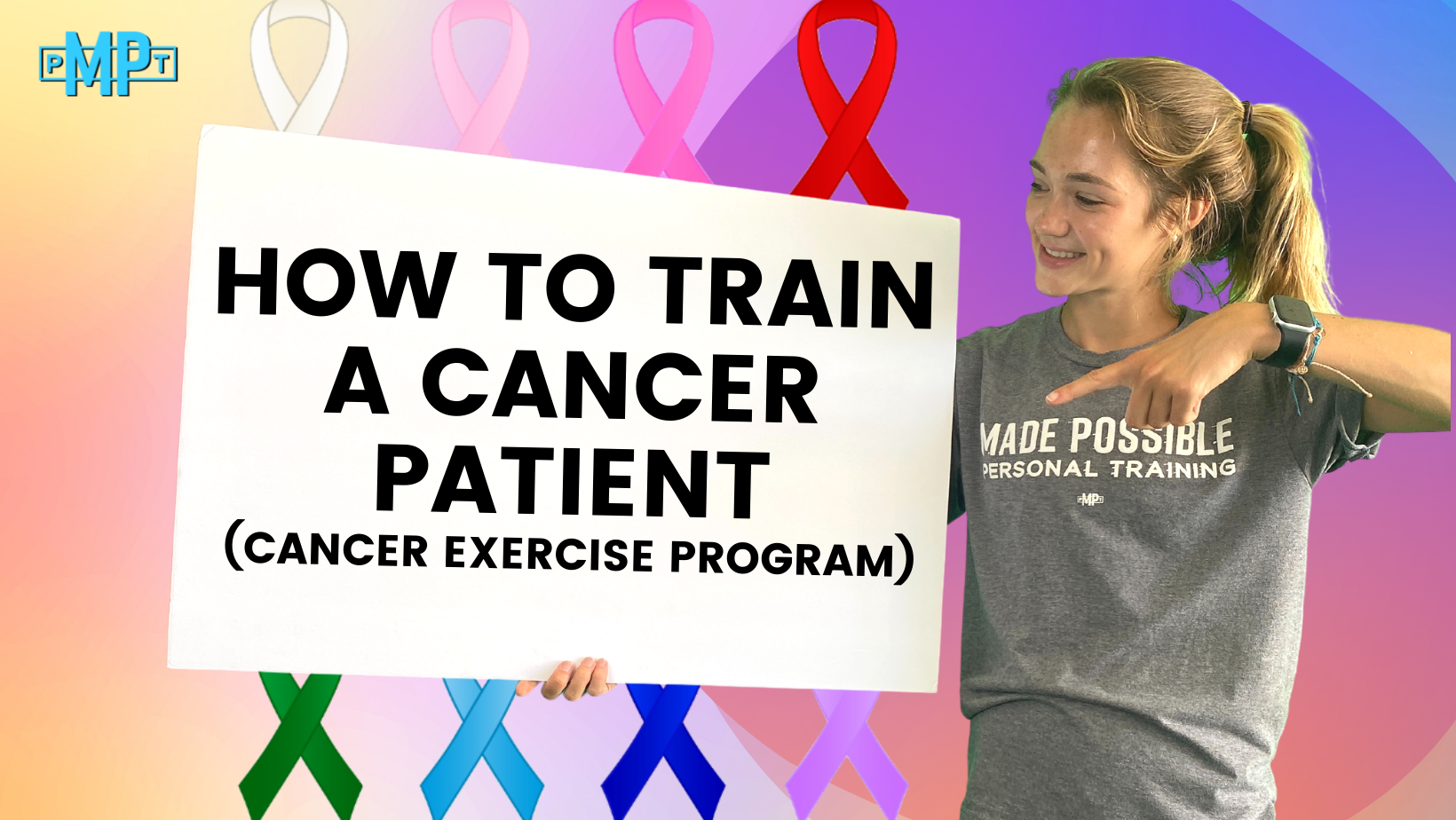 Cancer Exercise Program (How to train the cancer client)